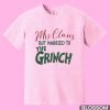 Married-To-The-Grinch-Christmas-Shirt,-Christmas-Grinch-Shirt-1